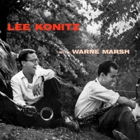 Lee Konitz with Warne Marsh - Lee Konitz with Warne Marsh