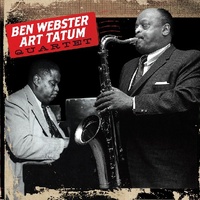Ben Webster - Art Tatum Quartet