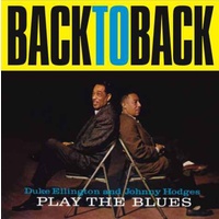 Duke Ellington & Johnny Hodges - Plays The Blues Back To Back