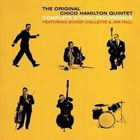 Chico Hamilton Quintet featuring Buddy Collette & Jim Hall - Complete Studio Recordings