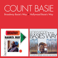 Count Basie - Broadway Basie's Way + Hollywood Basie's Way