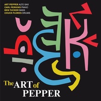 Art Pepper - The Art of Pepper