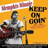 Memphis Minnie - Keep On Goin': 1930-1953