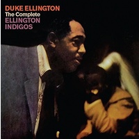 Duke Ellington - The Complete Ellington Indigos