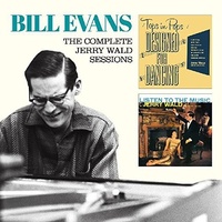 Bill Evans - The Complete Jerry Wald Sessions