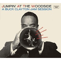 Buck Clayton - Jumpin' at the Woodside: A Buck Clayton Jam Session