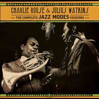 Charlie Rouse & Julius Watkins - The Complete Jazz Modes Sessions / 3CD set