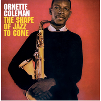 Ornette Coleman - Shape Of Jazz To Come