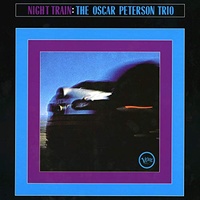 Oscar Peterson Trio - Night Train