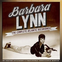 Barbara Lynn - The Complete Atlantic Recordings