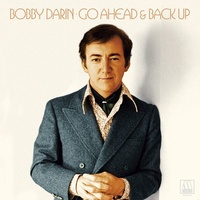 Bobby Darin - Go Ahead & Back Up: The Lost Motown Masters