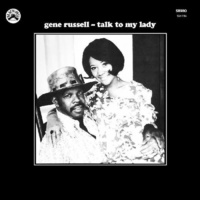 Gene Russell - Talk to My Lady - Vinyl LP