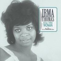 Irma Thomas - Full Time Woman: The Lost Cotillion Album / light blue vinyl LP
