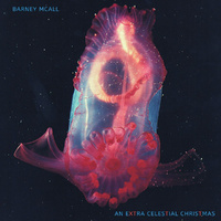 Barney McAll - An Extra Celestial Christmas