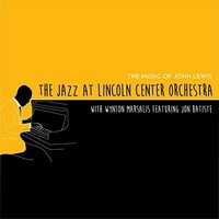 The Jazz at Lincoln Center Orchestra with Wynton Marsalis - The Music Of John Lewis