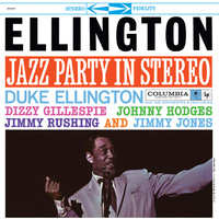 Duke Ellington - Jazz Party In Stereo - 2 x 180g 45rpm LPs