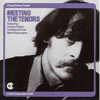Doug Raney Sextet - Meeting the Tenors