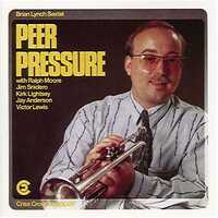 Brian Lynch Sextet - Peer Pressure