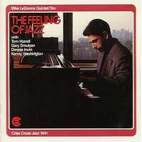 Mike LeDonne Quintet/Trio - The Feeling Of Jazz