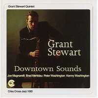 Grant Stewart Quintet - Downtown Sounds