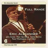 Eric Alexander Sextet - Full Range