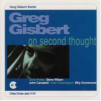 Greg Gisbert Sextet - On Second Thought