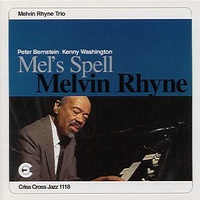 Melvin Rhyne Trio - Mel's Spell