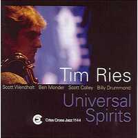 Tim Ries Quintet - Universal Spirits