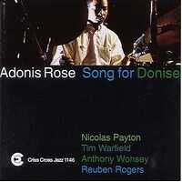 Adonis Rose Quintet - Song For Donise