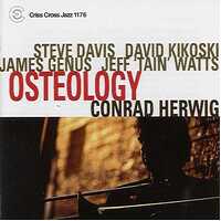 Conrad Herwig Quintet - Osteology