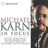 Michael Karn Quintet - In Focus