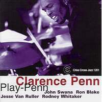 Clarence Penn Quintet - Play-Penn