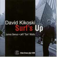 David Kikoski Trio - Surf's Up