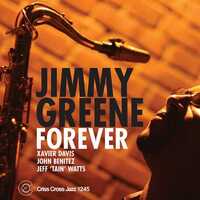 Jimmy Greene Quartet - Forever