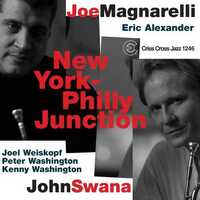 Joe Magnarelli - John Swana New York-Philly Junction