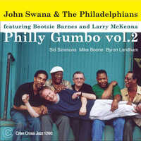 John Swana and The Philadelphians - Philly Gumbo vol. 2