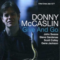 Donny McCaslin - Give and Go