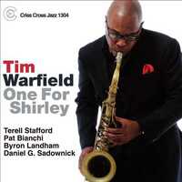 Tim Warfield - One For Shirley