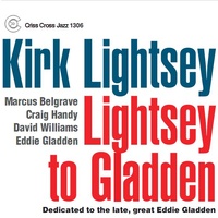 Kirk Lightsey - Lightsey to Gladden