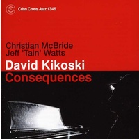 David Kikoski - Consequences