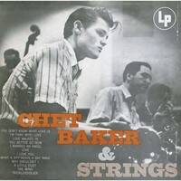 Chet Baker - Chet Baker & Strings - 180g Vinyl LP