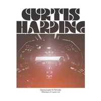 Curtis Harding - Departures & Arrivals: The Adventures Of Captain Curt / vinyl LP