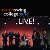 Dutch Swing College Band - Live!