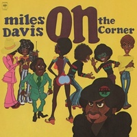 Miles Davis - On The Corner - 180 gram Vinyl LP