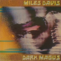 Miles Davis - Dark Magus / 180 gram vinyl 2LP set