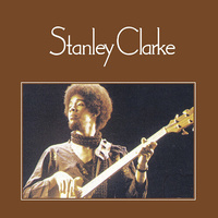 Stanley Clarke - Stanley Clarke
