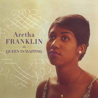 Aretha Franklin - The Queen in Waiting / 2CD set
