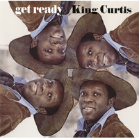 King Curtis - Get Ready