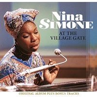 Nina Simone -  At The Village Gate: Live April 1961 / September 1959