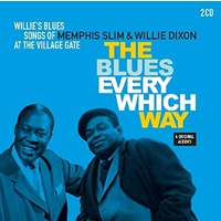 Memphis Slim & Willie Dixon - The Blues Every Which Way